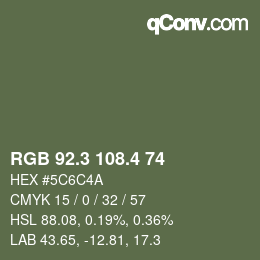 カラーコード: RGB 92.3 108.4 74 | qconv.com