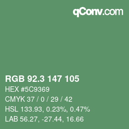 カラーコード: RGB 92.3 147 105 | qconv.com