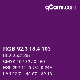 カラーコード: RGB 92.3 18.4 103 | qconv.com