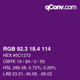 カラーコード: RGB 92.3 18.4 114 | qconv.com