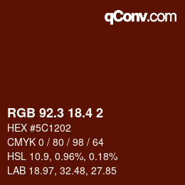 カラーコード: RGB 92.3 18.4 2 | qconv.com