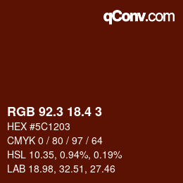 カラーコード: RGB 92.3 18.4 3 | qconv.com