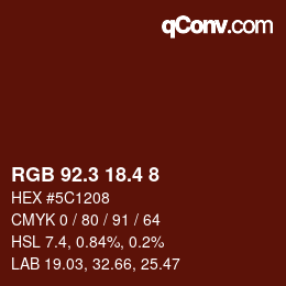 カラーコード: RGB 92.3 18.4 8 | qconv.com