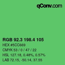 カラーコード: RGB 92.3 198.4 105 | qconv.com