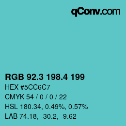 カラーコード: RGB 92.3 198.4 199 | qconv.com