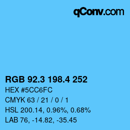 カラーコード: RGB 92.3 198.4 252 | qconv.com