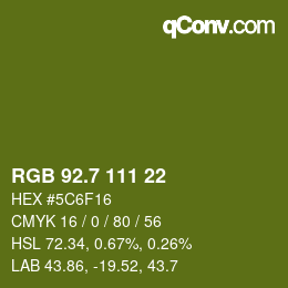 カラーコード: RGB 92.7 111 22 | qconv.com