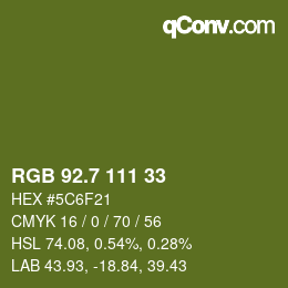 カラーコード: RGB 92.7 111 33 | qconv.com