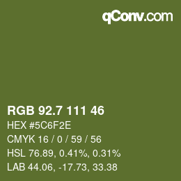 カラーコード: RGB 92.7 111 46 | qconv.com