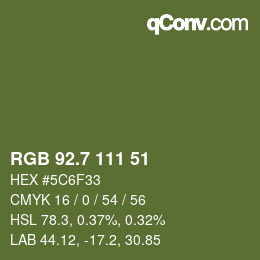 カラーコード: RGB 92.7 111 51 | qconv.com