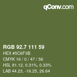 カラーコード: RGB 92.7 111 59 | qconv.com