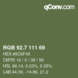 カラーコード: RGB 92.7 111 69 | qconv.com