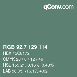 カラーコード: RGB 92.7 129 114 | qconv.com