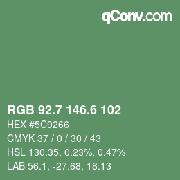 カラーコード: RGB 92.7 146.6 102 | qconv.com