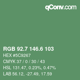 カラーコード: RGB 92.7 146.6 103 | qconv.com