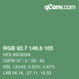 カラーコード: RGB 92.7 146.6 105 | qconv.com