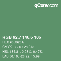 カラーコード: RGB 92.7 146.6 106 | qconv.com
