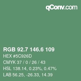 カラーコード: RGB 92.7 146.6 109 | qconv.com