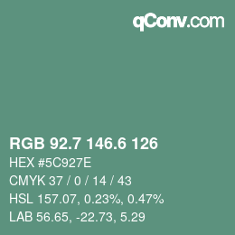 カラーコード: RGB 92.7 146.6 126 | qconv.com
