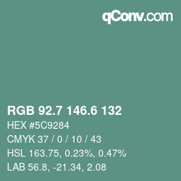 カラーコード: RGB 92.7 146.6 132 | qconv.com
