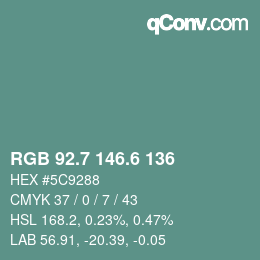 カラーコード: RGB 92.7 146.6 136 | qconv.com