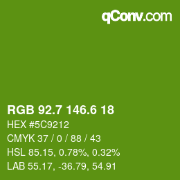 カラーコード: RGB 92.7 146.6 18 | qconv.com