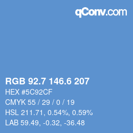 カラーコード: RGB 92.7 146.6 207 | qconv.com