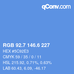 カラーコード: RGB 92.7 146.6 227 | qconv.com