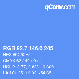 カラーコード: RGB 92.7 146.6 245 | qconv.com