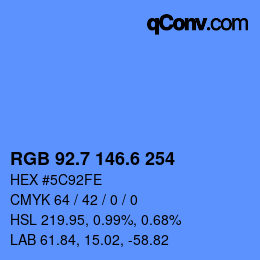 カラーコード: RGB 92.7 146.6 254 | qconv.com