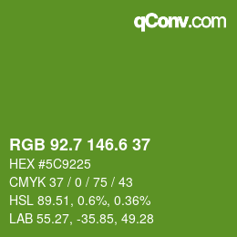 カラーコード: RGB 92.7 146.6 37 | qconv.com