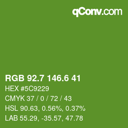 カラーコード: RGB 92.7 146.6 41 | qconv.com