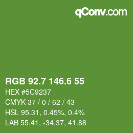 カラーコード: RGB 92.7 146.6 55 | qconv.com