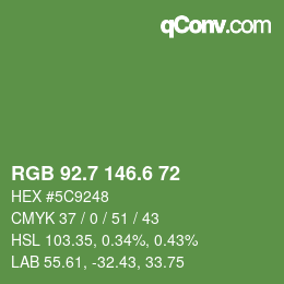 カラーコード: RGB 92.7 146.6 72 | qconv.com