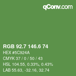 カラーコード: RGB 92.7 146.6 74 | qconv.com