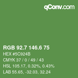 カラーコード: RGB 92.7 146.6 75 | qconv.com