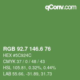 カラーコード: RGB 92.7 146.6 76 | qconv.com
