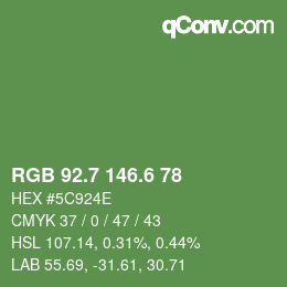 カラーコード: RGB 92.7 146.6 78 | qconv.com