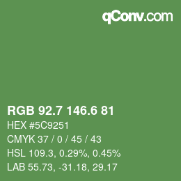 カラーコード: RGB 92.7 146.6 81 | qconv.com