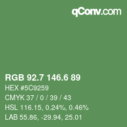 カラーコード: RGB 92.7 146.6 89 | qconv.com