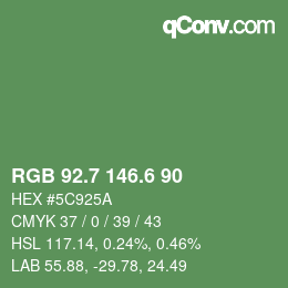 カラーコード: RGB 92.7 146.6 90 | qconv.com