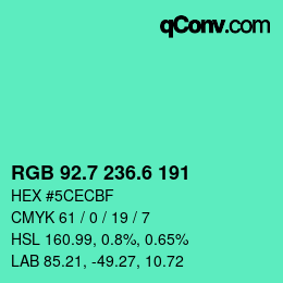 カラーコード: RGB 92.7 236.6 191 | qconv.com