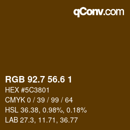 カラーコード: RGB 92.7 56.6 1 | qconv.com