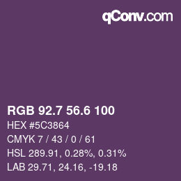 カラーコード: RGB 92.7 56.6 100 | qconv.com