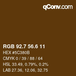 カラーコード: RGB 92.7 56.6 11 | qconv.com