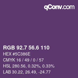 カラーコード: RGB 92.7 56.6 110 | qconv.com