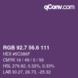 カラーコード: RGB 92.7 56.6 111 | qconv.com