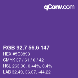 カラーコード: RGB 92.7 56.6 147 | qconv.com