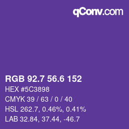 カラーコード: RGB 92.7 56.6 152 | qconv.com