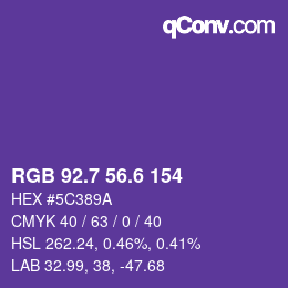カラーコード: RGB 92.7 56.6 154 | qconv.com